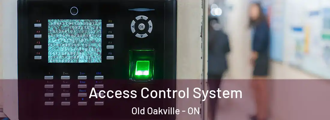  Access Control System Old Oakville - ON