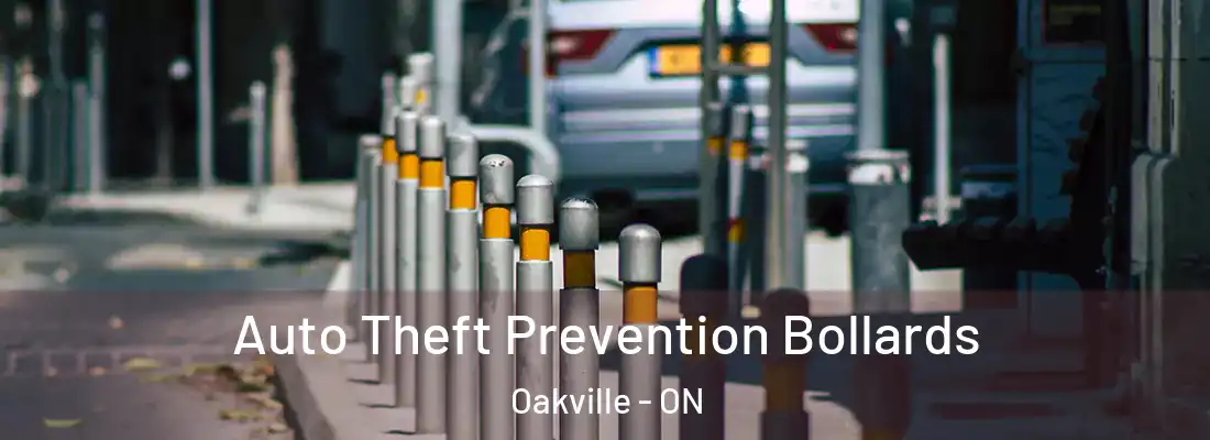  Auto Theft Prevention Bollards Oakville - ON