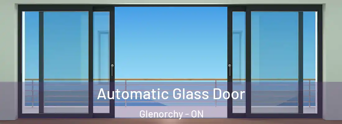  Automatic Glass Door Glenorchy - ON