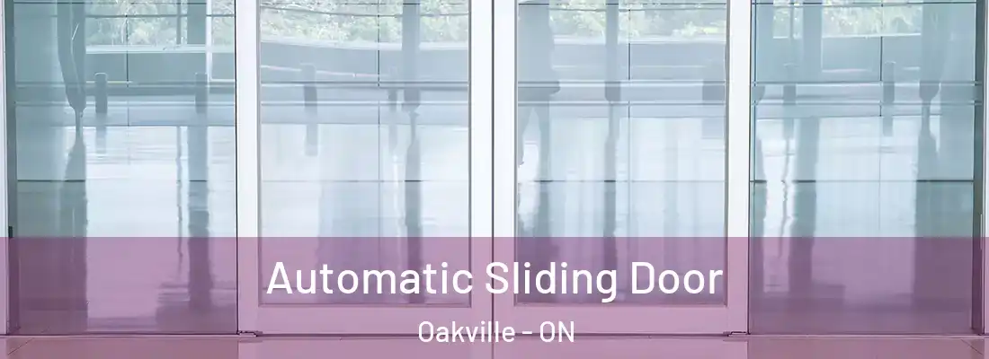  Automatic Sliding Door Oakville - ON
