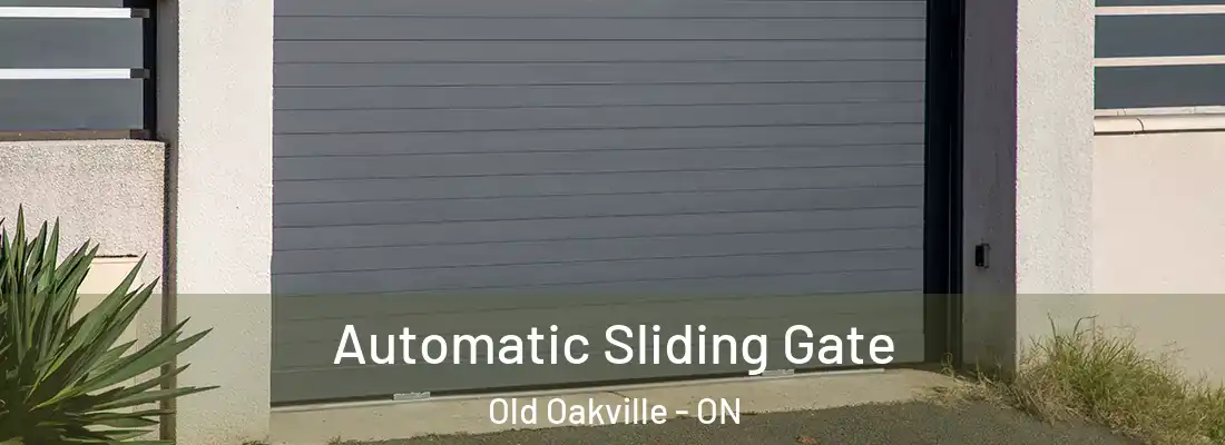 Automatic Sliding Gate Old Oakville - ON