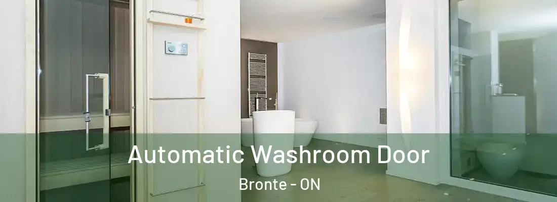  Automatic Washroom Door Bronte - ON