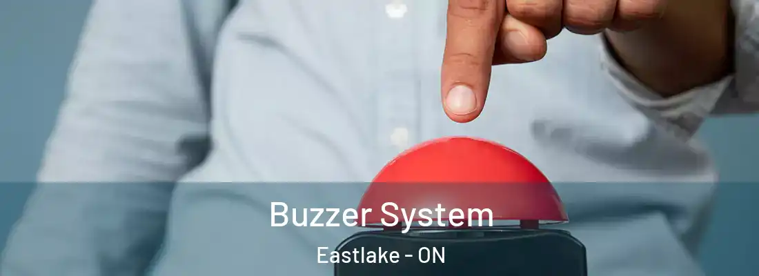 Buzzer System Eastlake - ON