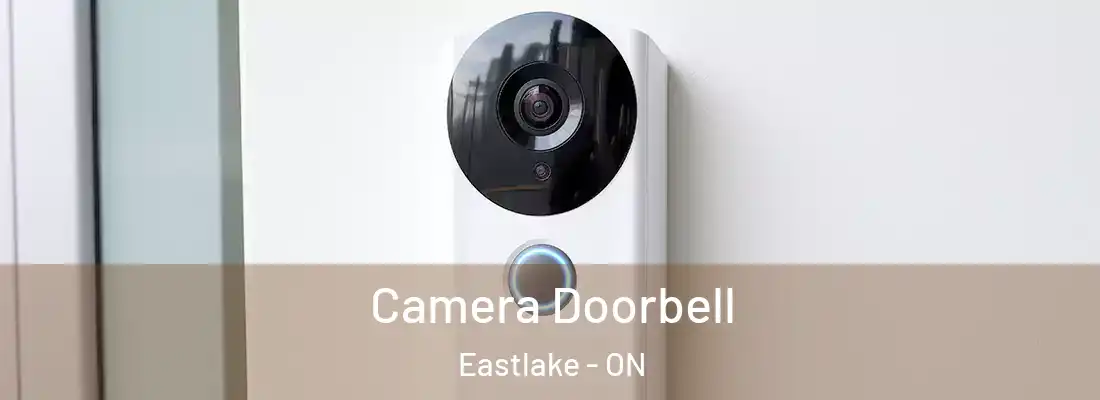  Camera Doorbell Eastlake - ON