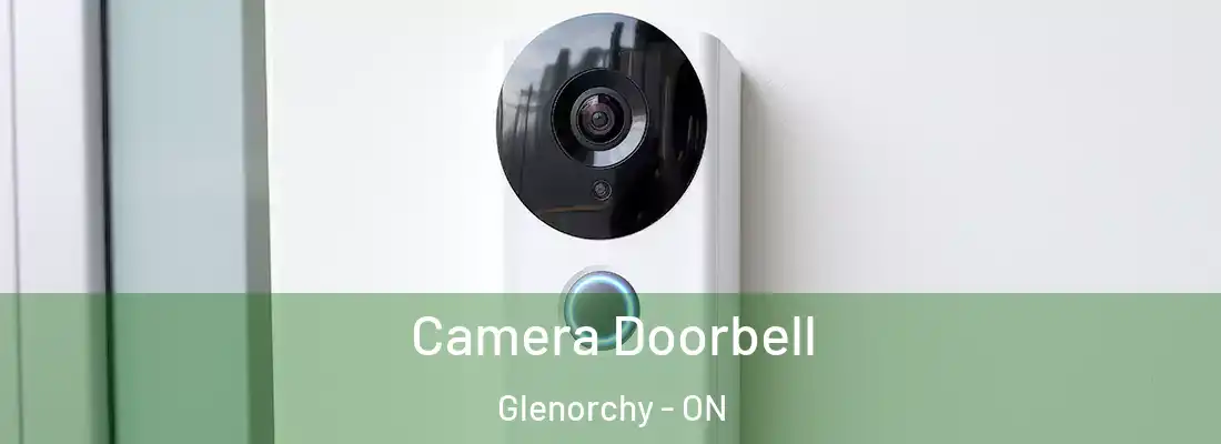  Camera Doorbell Glenorchy - ON