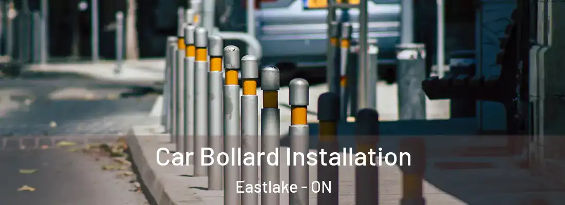  Car Bollard Installation Eastlake - ON