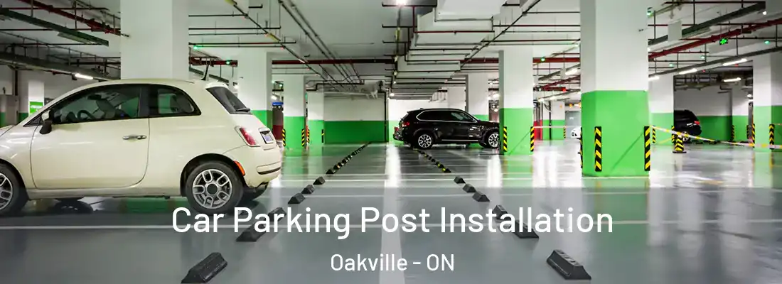  Car Parking Post Installation Oakville - ON