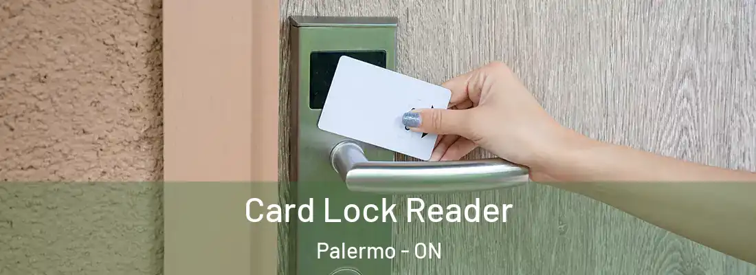  Card Lock Reader Palermo - ON