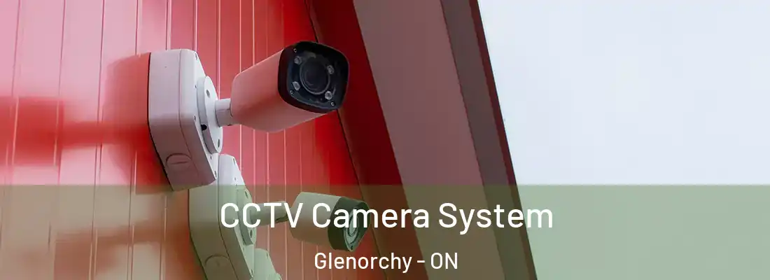  CCTV Camera System Glenorchy - ON