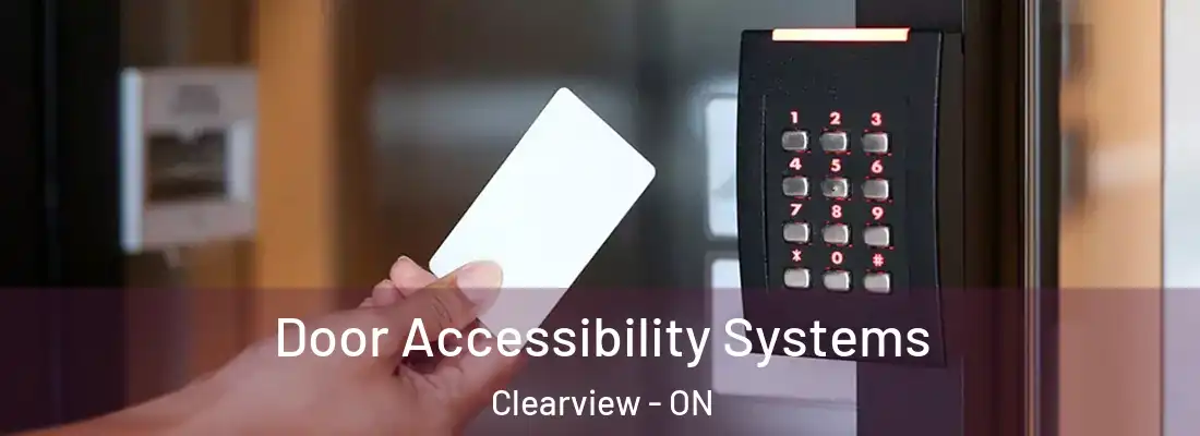 Door Accessibility Systems Clearview - ON