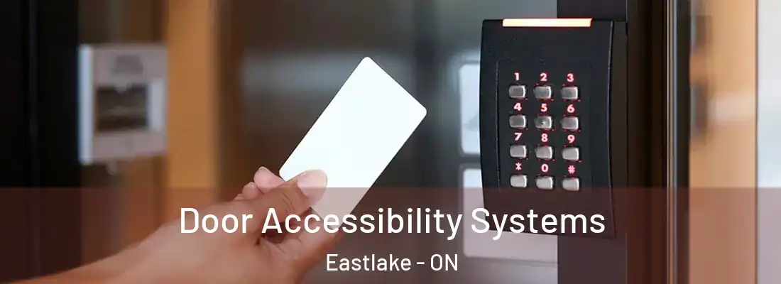  Door Accessibility Systems Eastlake - ON