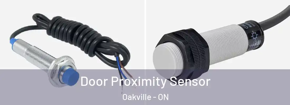  Door Proximity Sensor Oakville - ON