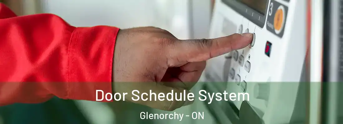  Door Schedule System Glenorchy - ON