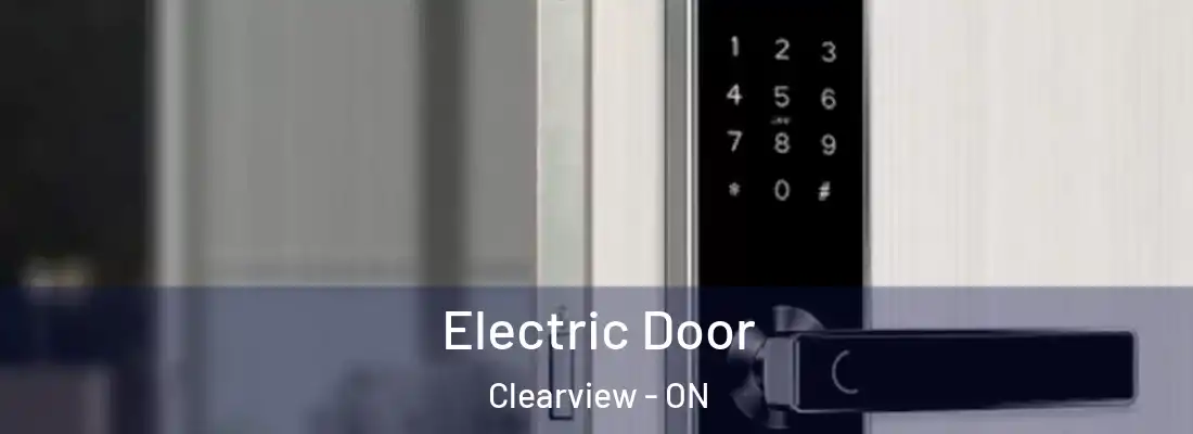  Electric Door Clearview - ON