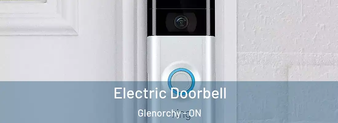  Electric Doorbell Glenorchy - ON