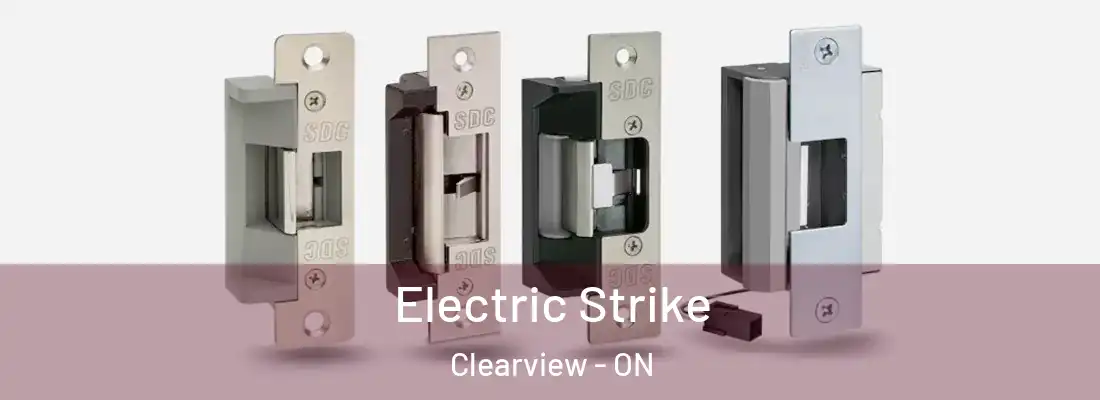  Electric Strike Clearview - ON