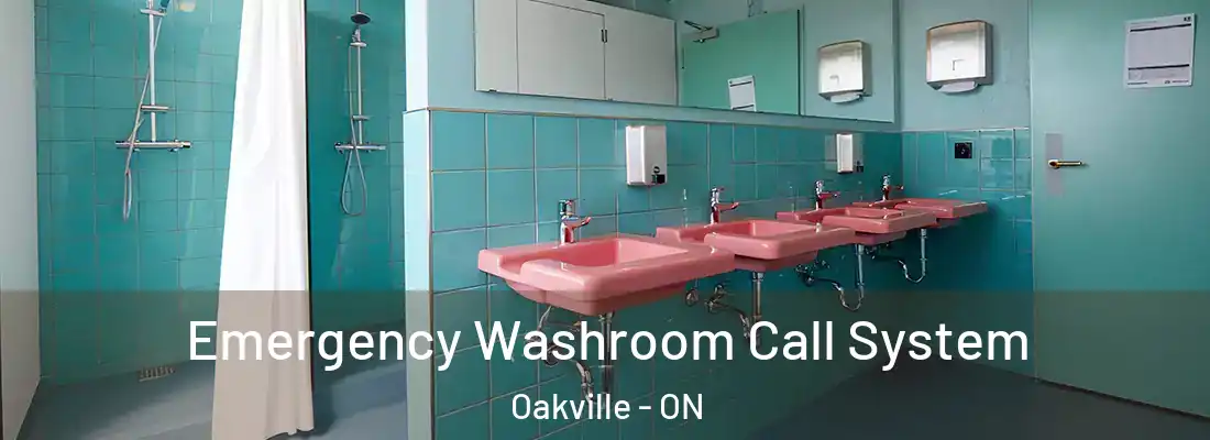  Emergency Washroom Call System Oakville - ON