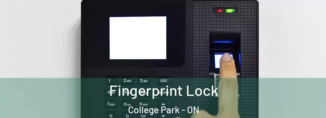  Fingerprint Lock College Park - ON