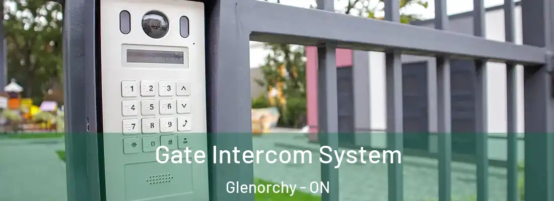  Gate Intercom System Glenorchy - ON
