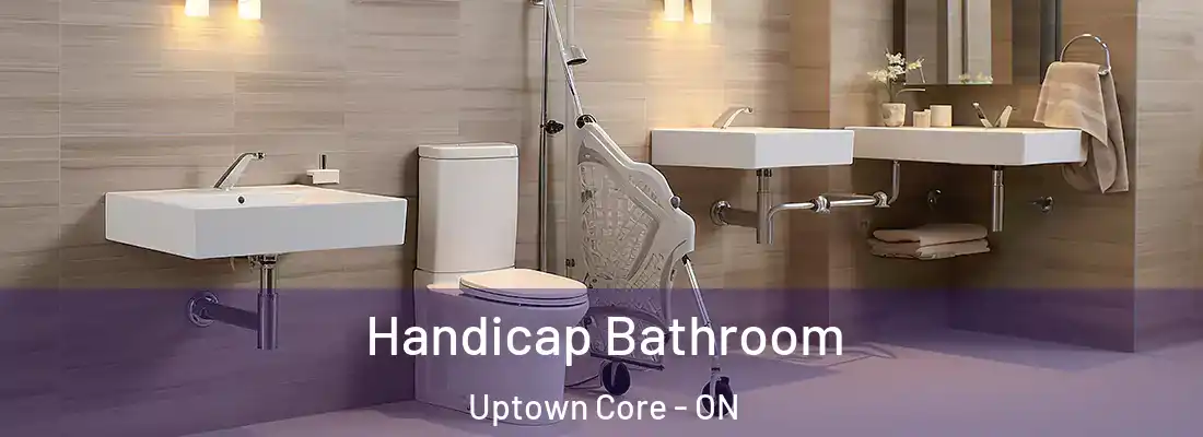 Handicap Bathroom Uptown Core - ON