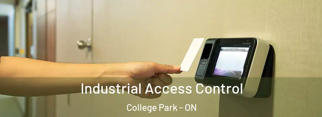  Industrial Access Control College Park - ON