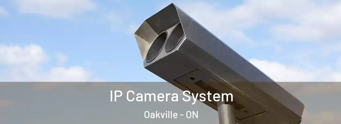  IP Camera System Oakville - ON