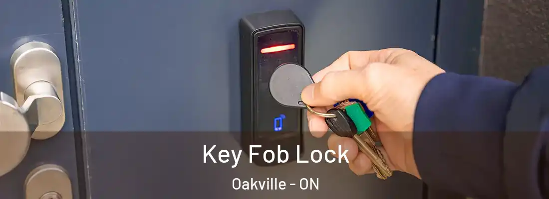  Key Fob Lock Oakville - ON