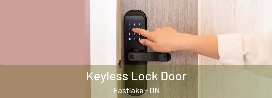  Keyless Lock Door Eastlake - ON