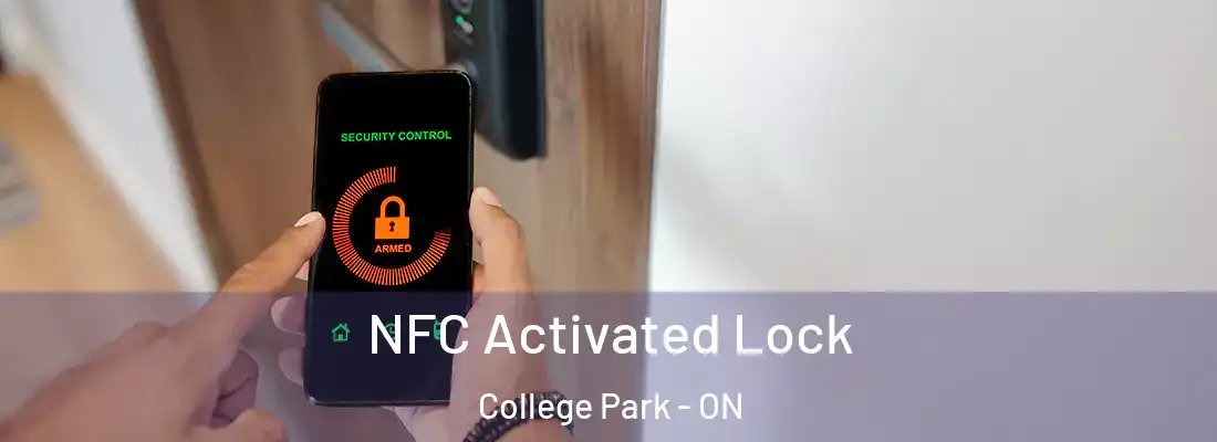  NFC Activated Lock College Park - ON