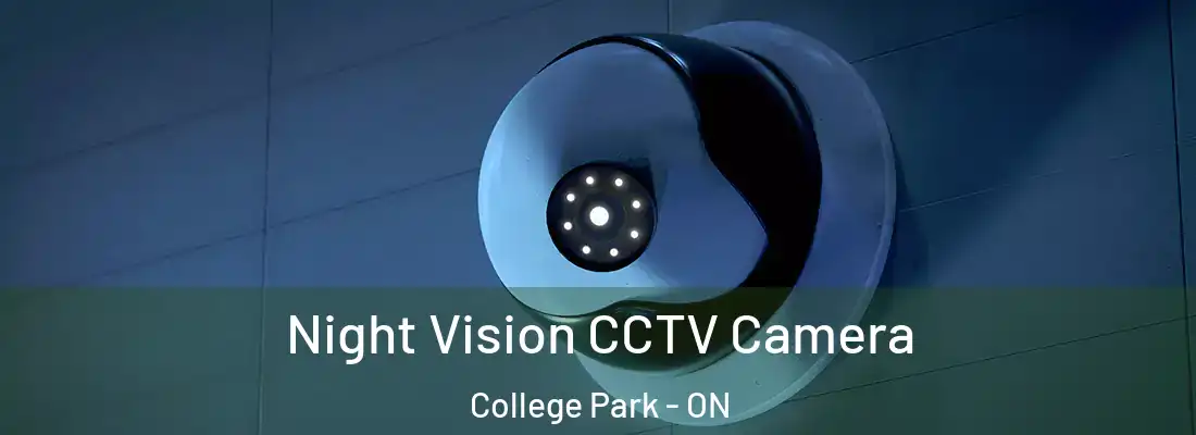  Night Vision CCTV Camera College Park - ON