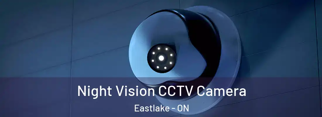 Night Vision CCTV Camera Eastlake - ON