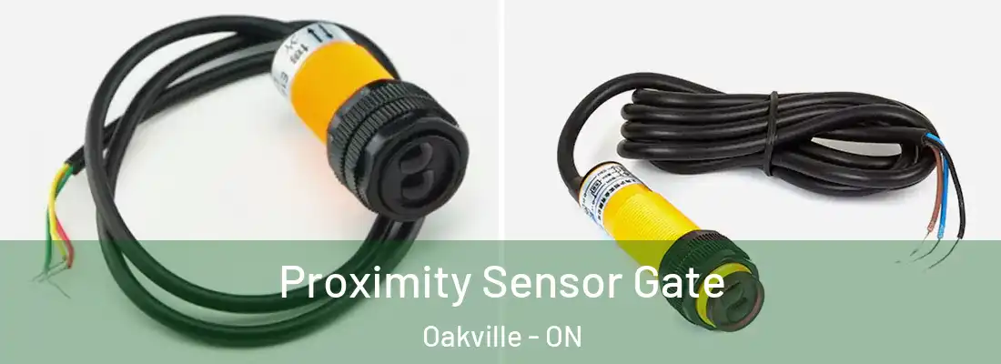  Proximity Sensor Gate Oakville - ON