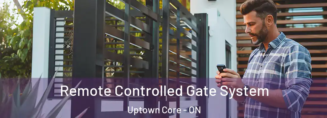  Remote Controlled Gate System Uptown Core - ON