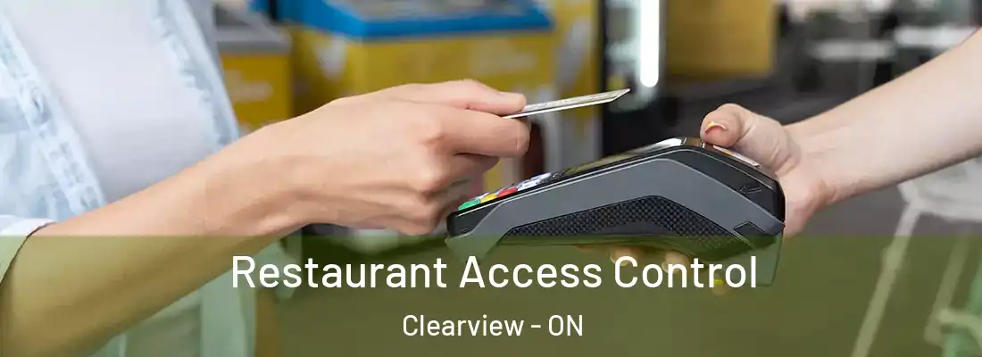  Restaurant Access Control Clearview - ON