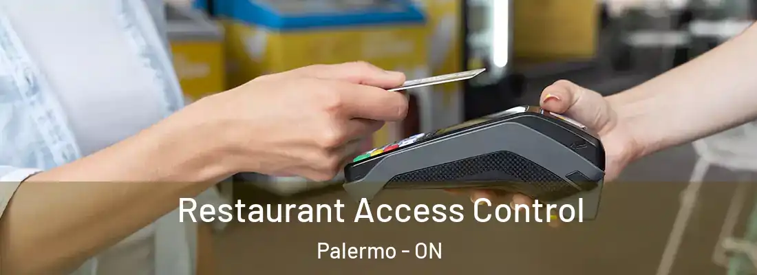  Restaurant Access Control Palermo - ON