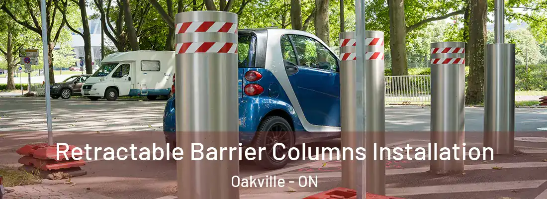  Retractable Barrier Columns Installation Oakville - ON