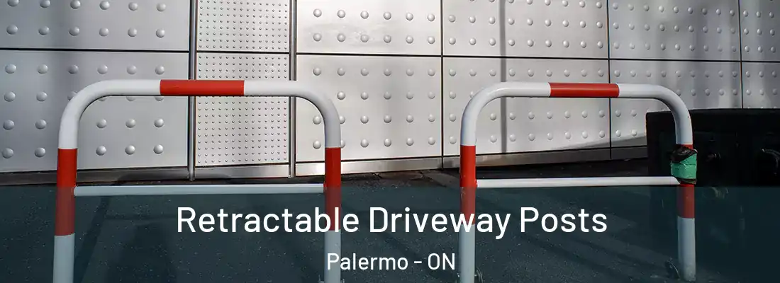  Retractable Driveway Posts Palermo - ON
