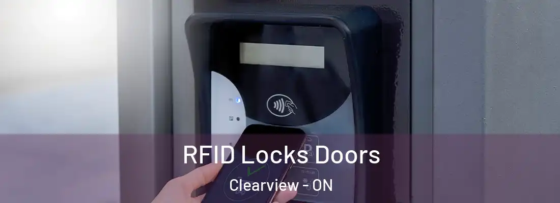  RFID Locks Doors Clearview - ON