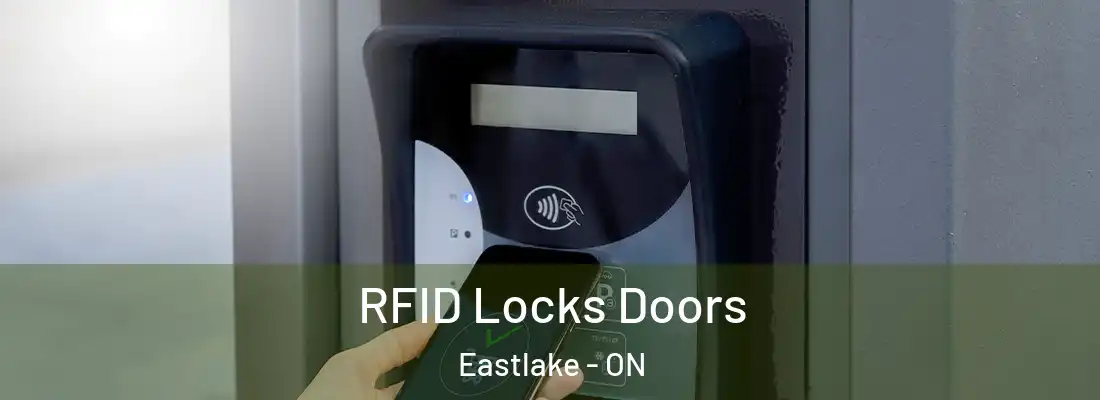  RFID Locks Doors Eastlake - ON