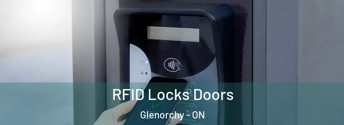  RFID Locks Doors Glenorchy - ON