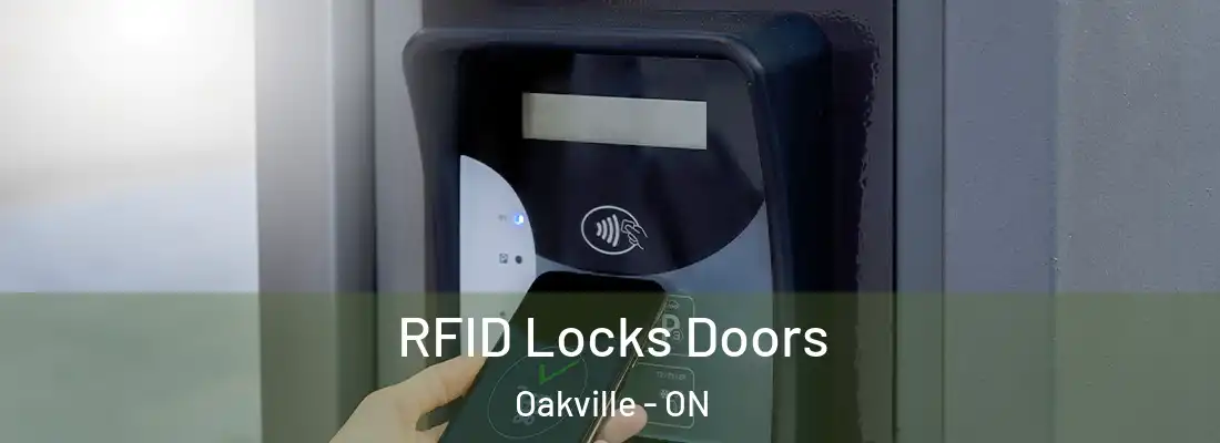  RFID Locks Doors Oakville - ON