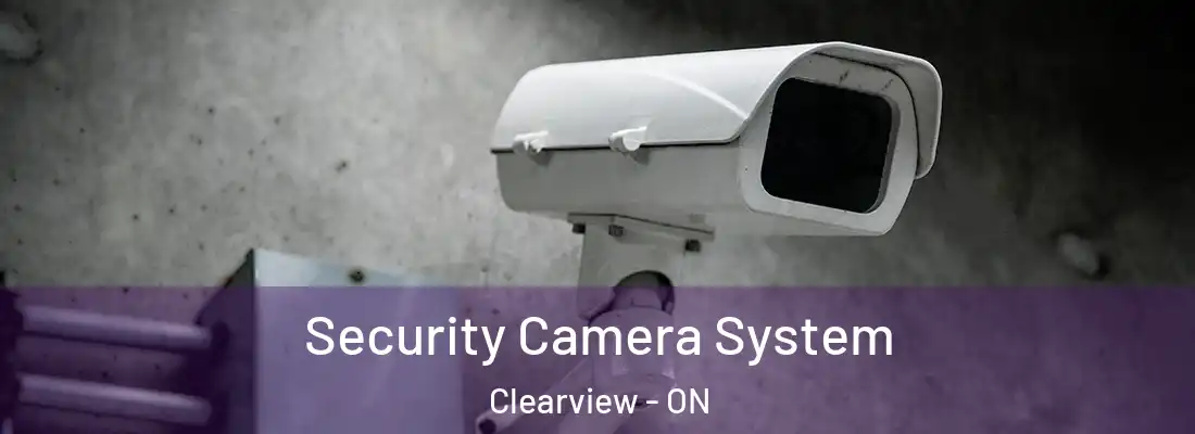  Security Camera System Clearview - ON