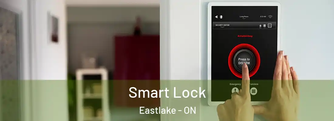  Smart Lock Eastlake - ON