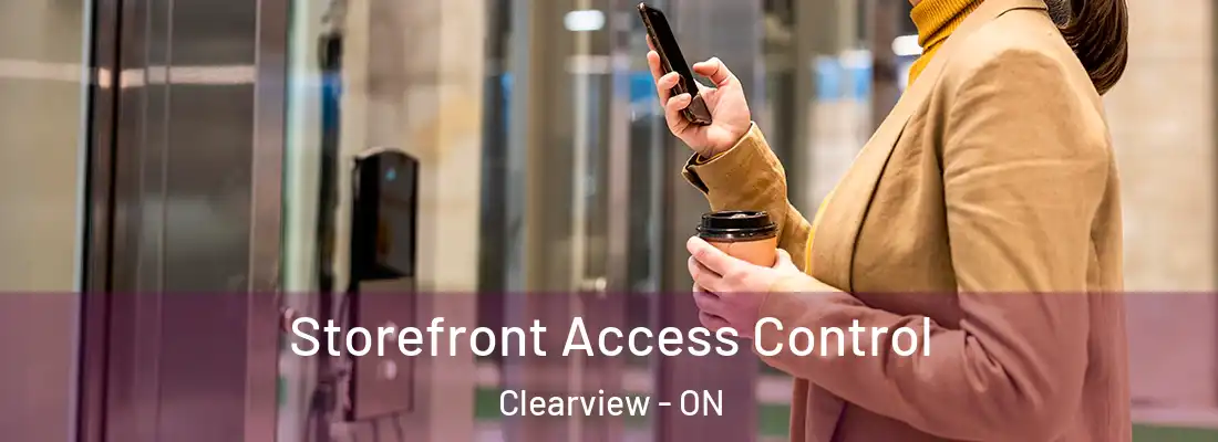  Storefront Access Control Clearview - ON
