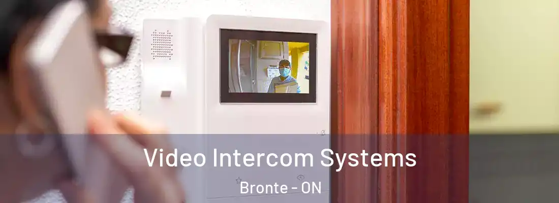  Video Intercom Systems Bronte - ON