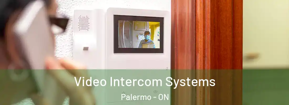  Video Intercom Systems Palermo - ON