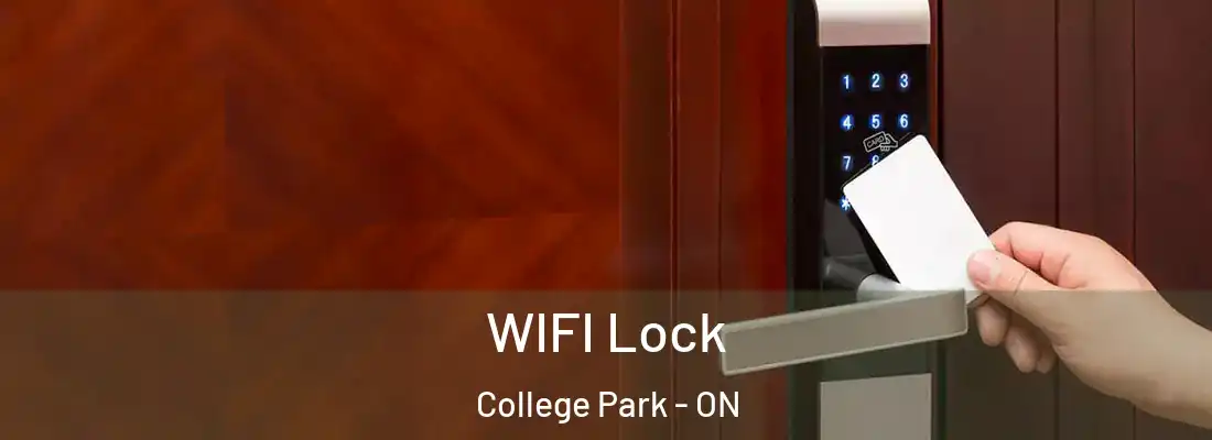  WIFI Lock College Park - ON