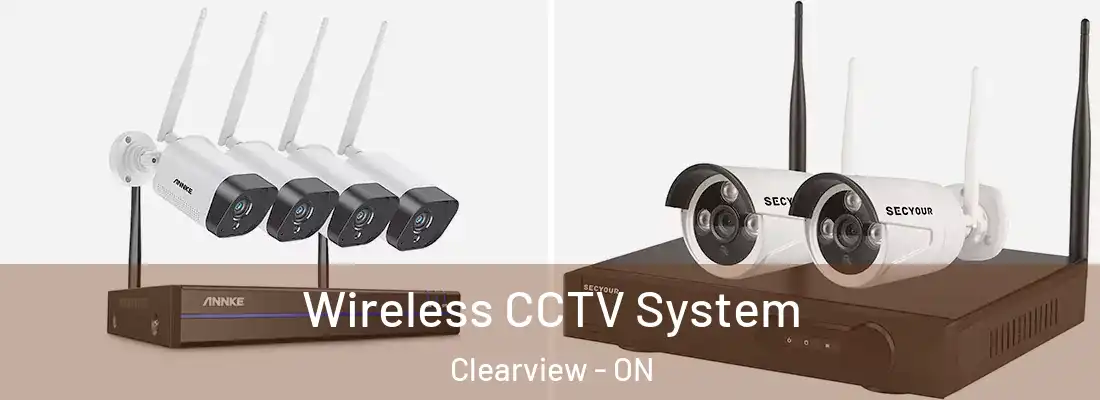  Wireless CCTV System Clearview - ON