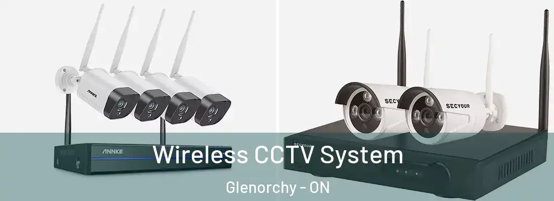  Wireless CCTV System Glenorchy - ON